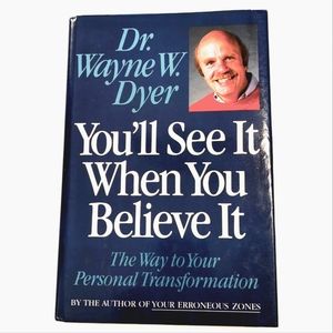 New Dr Wayne Dyer ~ You'll See It When You Believe It Hardcover